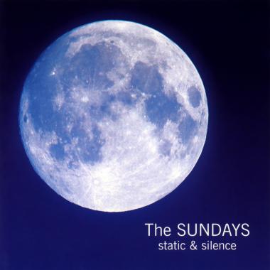 The Sundays -  Static And Silence